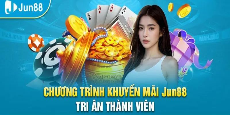 Chương trình khuyến mãi Jun88