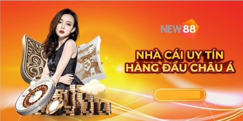 Nhà cái uy tín New88