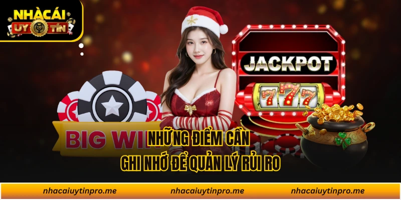 Những điểm cần ghi nhớ để quản lý rủi ro